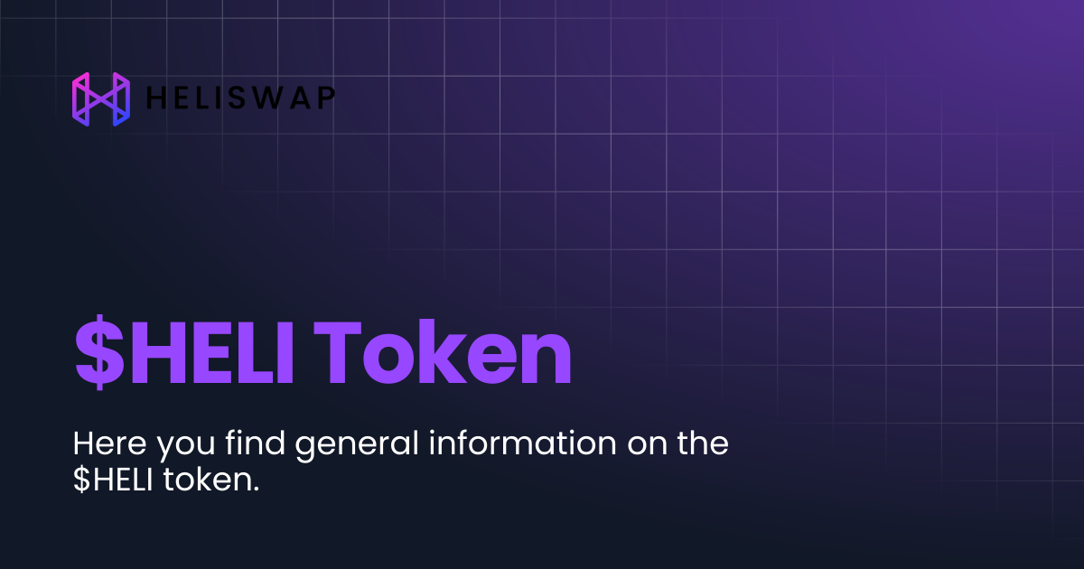 $HELI Token | HeliSwap